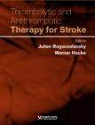 Thrombolytic and Antithrombotic Therapy for Stroke