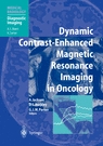 Dynamic Contrast-Enhanced Magnetic Resonance Imaging in Oncology