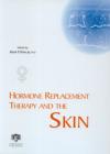 Hormone Replacement Therapy and the Skin