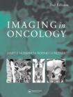 Imaging In Oncology :2 Volume Set   2/e