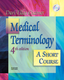 Medical Terminology: A Short Course, 4th Edition
