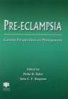 Pre-eclampsia :Current Perspectives on Management