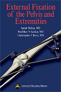 External Fixation of the Pelvis and Extremities Softbound