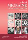 Atlas of Migraine and Other Headaches   Second Edition
