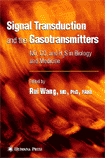 Signal Transduction and the Gasotransmitters: NO, CO, and H2S in Biology and Medicine