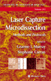 Laser Capture Microdissection:  Methods and Protocols
