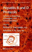 Hepatitis B and D Protocols   Volume 1: Detection, Genotypes, and Characterization
