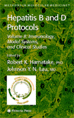 Hepatitis B and D Protocols   Volume 2: Immunology, Model Systems, and Clinical Studies