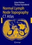 Normal Lymph Node Topography CT Atlas