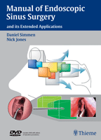 Manual of Endoscopic Sinus Surgery and its Extended Applications +DVD