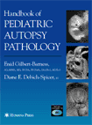 Handbook of Pediatric Autopsy Pathology