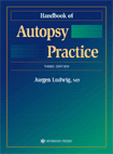 Handbook of Autopsy Practice    Third Edition