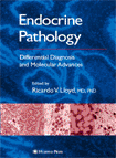 Endocrine Pathology         Differential Diagnosis and Molecular Advances