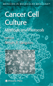 Cancer Cell Culture      Methods and Protocols