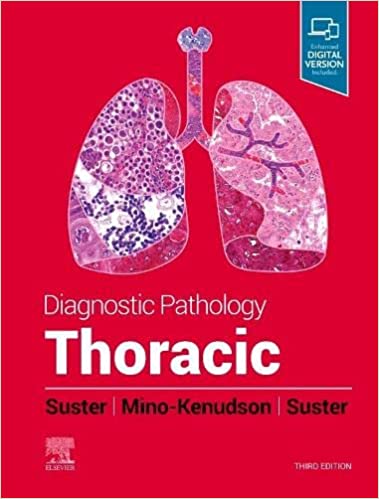 Diagnostic Pathology: Thoracic 3/E 2022