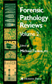 Forensic Pathology Reviews   Volume 2