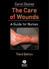 The Care of Wounds A Guide
