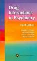 Drug Interactions in Psychiatry 3/E