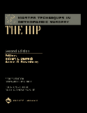 Master Techniques in Orthopaedic Surgery: The Hip Hardbound  2/E