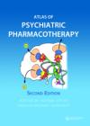 Atlas of Psychiatric Pharmacotherapy 2/e