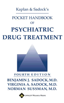 Kaplan and Sadock's Pocket Handbook of Psychiatric Drug Treatment Softbound  4/E