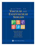 Mastery of Vascular and Endovascular Surgery Hardbound
