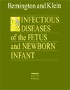 Infectious Diseases of The Fetus And Newborn Infant (5/e)