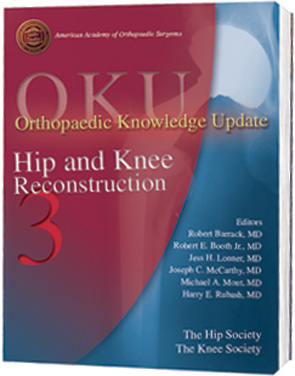 Orhopaedic Knowledge Update Hip and Knee Reconstruction 3