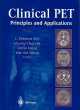 Clinical PET Principles and Applications