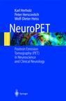 NeuroPET PET in Neuroscience and Clinical Neurology