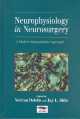 Neurophysiology in Neurosurgery: A Modern Intraoperative Approach (Book with CD-ROM)