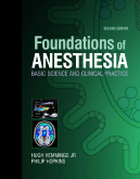 Foundations of Anesthesia 2nd Edition - Basic Sciences for Clinical Practice