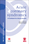 Acute coronary syndromes A handbook for clinical practice(只剩一本)