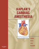 Kaplan's Cardiac Anesthesia, 5th Edition