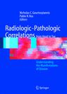 Radiologic-Pathologic Correlations from Head to Toe Understanding the Manifestations of Disease