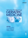 Principles and Practice of Geriatric Medicine, 4th Edition