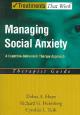 Managing Social Anxiety : A Cognitive-Behavioral Therapy Approach