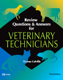 Review Questions & Answers for Veterinary Technicians, 3rd Edition