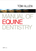Manual of Equine Dentistry