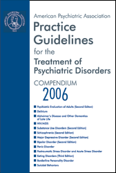 American Psychiatric Association Practice Guidelines for the Treatment of Psychiatric Disorders, Compendium 2006(已缺書)