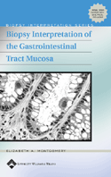 Biopsy Interpretation of the Gastrointestinal Tract Mucosa Hardbound +CD