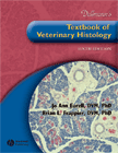 Dellmann's Textbook of Veterinary Histology with CD Sixth Edition(已絕版)