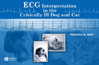 ECG Interpretation in the Critically Ill Dog and Cat