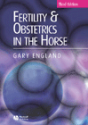 Fertility and Obstetrics in the Horse Third Edition
