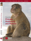 Handbook of Primate Husbandry and Welfare