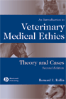 An Introduction to Veterinary Medical Ethics Theory and Cases