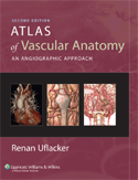 Atlas of Vascular Anatomy An Angiographic Approach  Hardbound  2/E