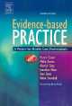 Evidence-Based Practice, 2nd Edition - A Primer for Health Care Professionals