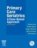 Primary Care Geriatrics, 5th Edition - A Case-Based Approach + CD
