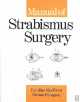 Manual of Strabismus Surgery